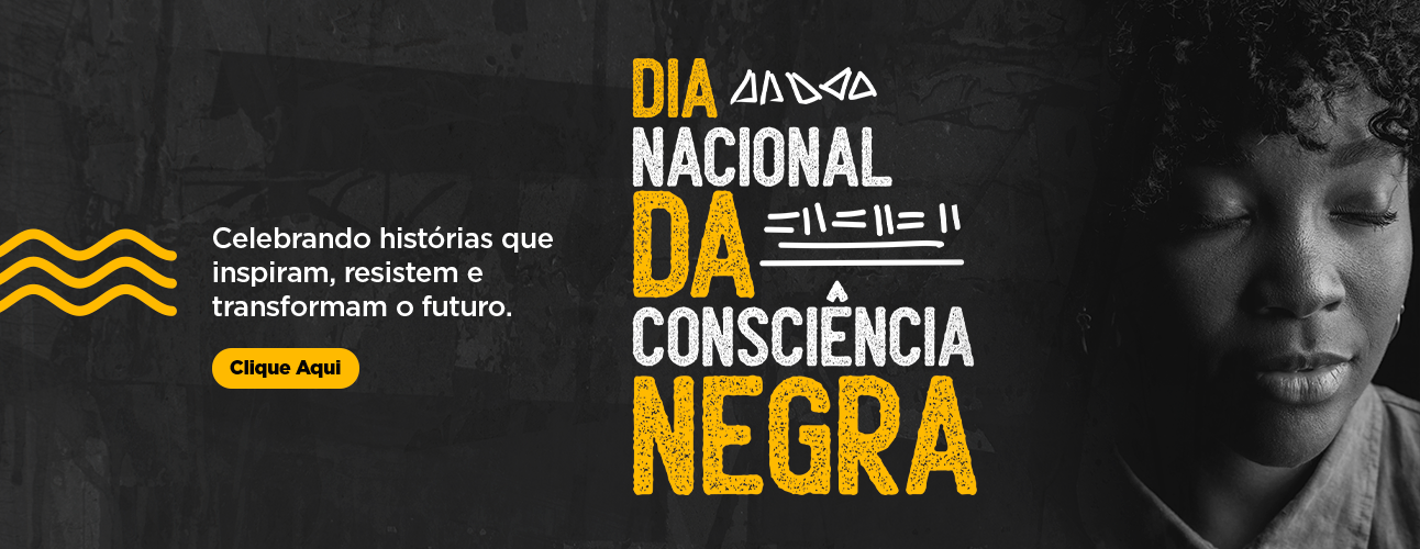 Especial Consciência Negra