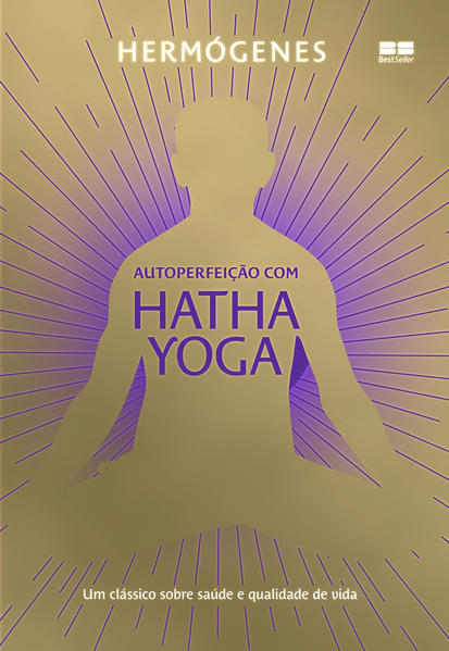 Autoperfeição com Hatha Yoga (Edição especial)