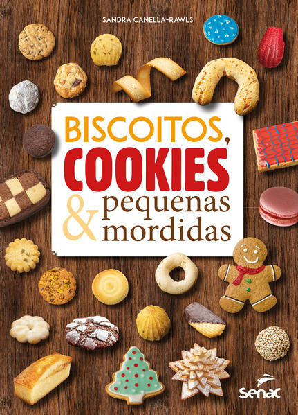 Biscoitos, cookies e pequenas mordidas