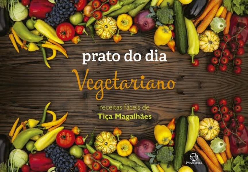 Prato do dia: Vegetariano