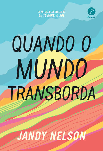 Quando o mundo transborda