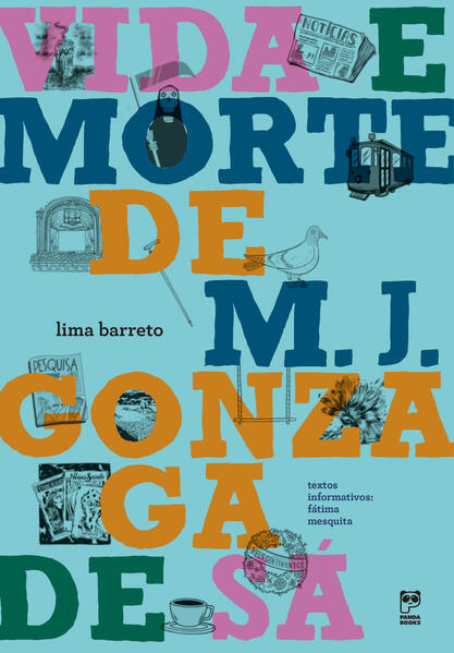 Vida e morte de M. J. Gonzaga de Sá