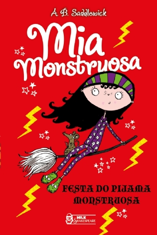 Mia Monstruosa - Festa do pijama monstruosa - Vol.3