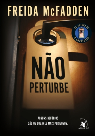 Não perturbe â Para fãs de A empregada