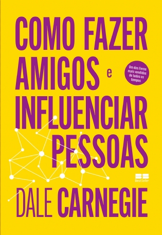 Como fazer amigos e influenciar pessoas