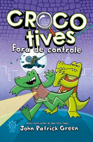 Crocotives: Fora de controle (Vol. 3)