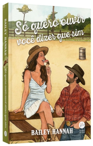 Só quero ouvir você dizer que sim