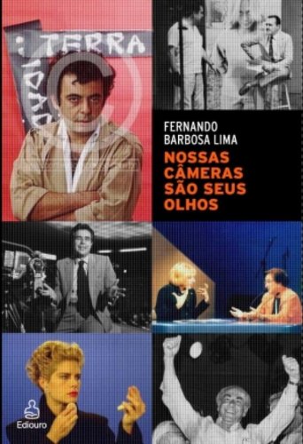 Nossas Câmeras São Seus Olhos