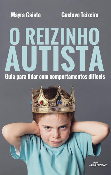 O Reizinho Autista